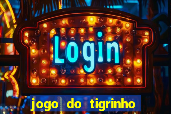 jogo do tigrinho ta pagando